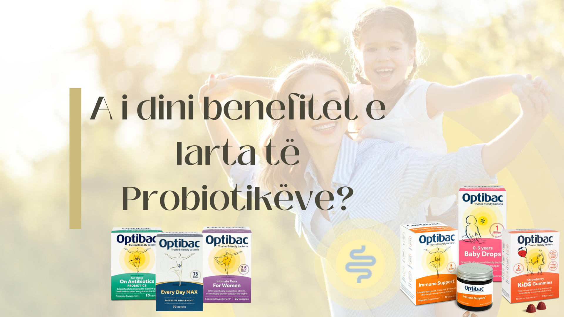 Probiotikët dhe rëndësia e tyre mbi shëndetin e tretjes dhe shumë benefite të tjera për shëndetin e njeriut!